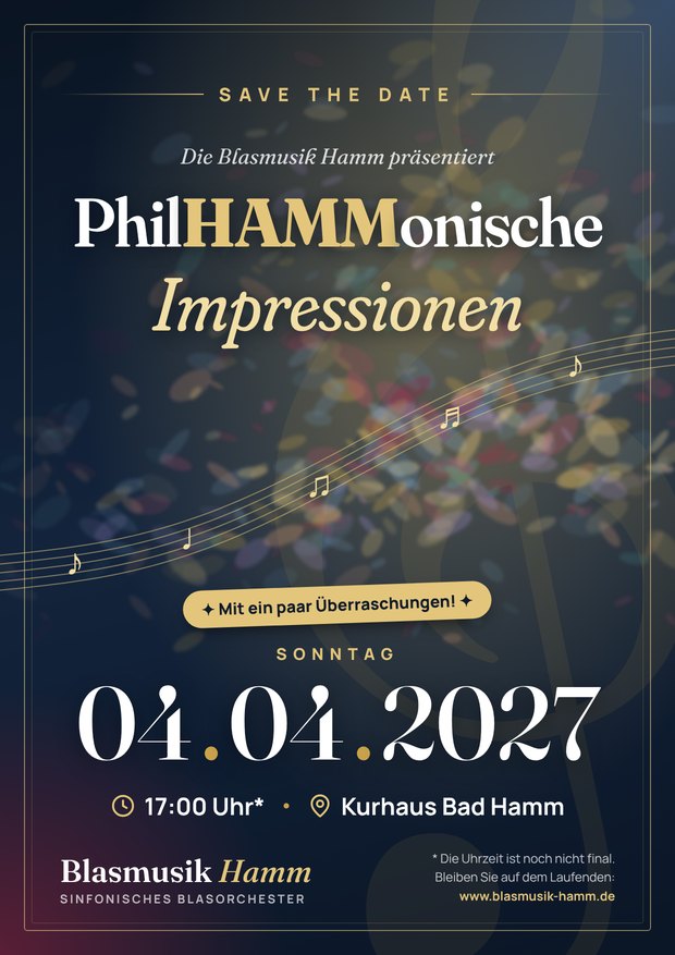 Save the Date: PhilHAMMonische Impressionen – 04.04.2027, Kurhaus Bad Hamm